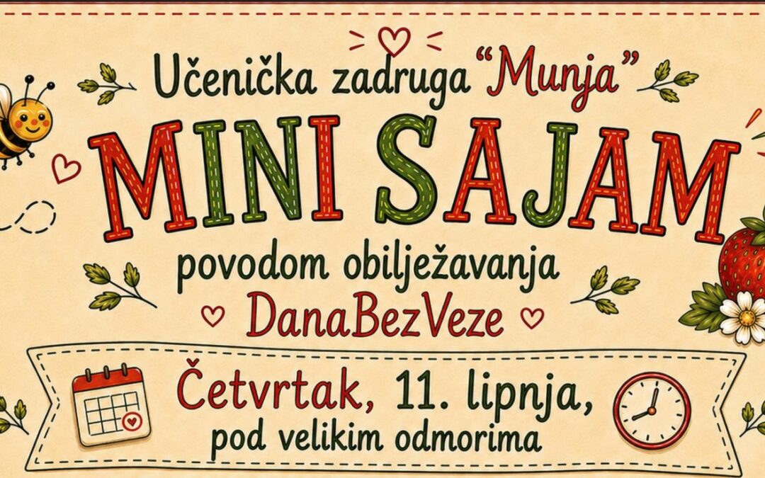 MINI SAJAM UČENIČKE ZADRUGE „MUNJA“